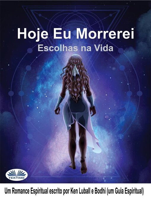 Title details for Hoje Eu Morrerei by Ken Luball - Available